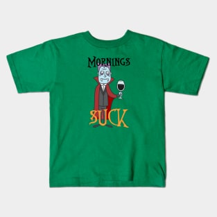 Mornings suck Vampire Kids T-Shirt